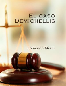 portada de Francisco Marin El Caso Demichellis