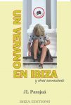 Un verano en Ibiza y otras narraciones